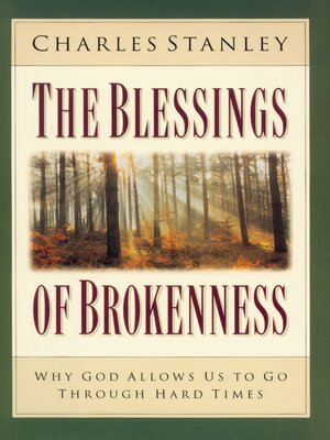 cover image of The Blessings of Brokenness